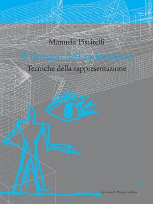 cover image of Il disegno dell'architettura. Tecniche della rappresentazione